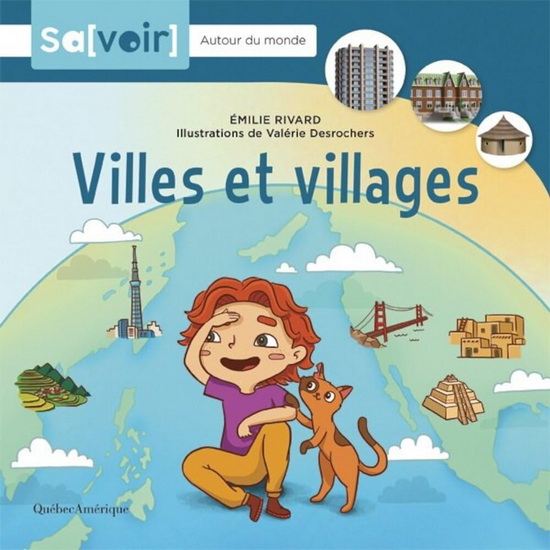 Villes et villages - ÉMILIE RIVARD - VALÉRIE DESROCHERS