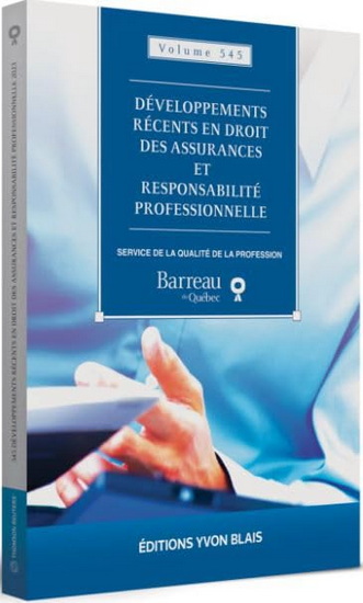 Développements récents en droit des assurances et responsabilité professionnelle 2023 - COLLECTIF