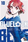 Blue lock #18 - MUNEYUKI KANESHIRO, YÛSUKE NOMURA