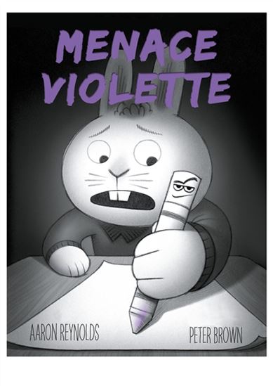 Menace violette - AARON REYNOLDS - PETER BROWN