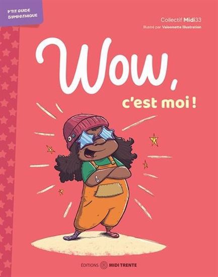 Wow, c'est moi ! - VALOONETTE