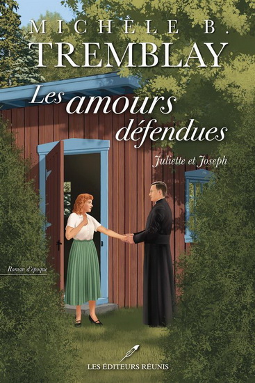 Les Amours défendues - MICHÈLE B TREMBLAY