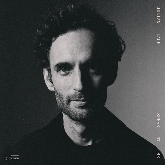 Speak To Me - JULIAN LAGE