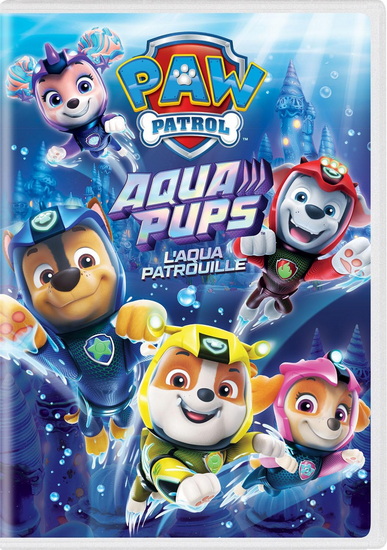 PAW Patrol - Aqua Pups - CHARLES E. BASTIEN