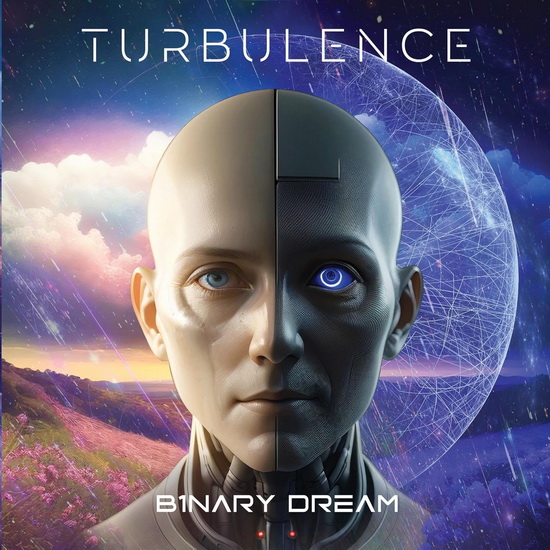 Binary Dream - TURBULENCE