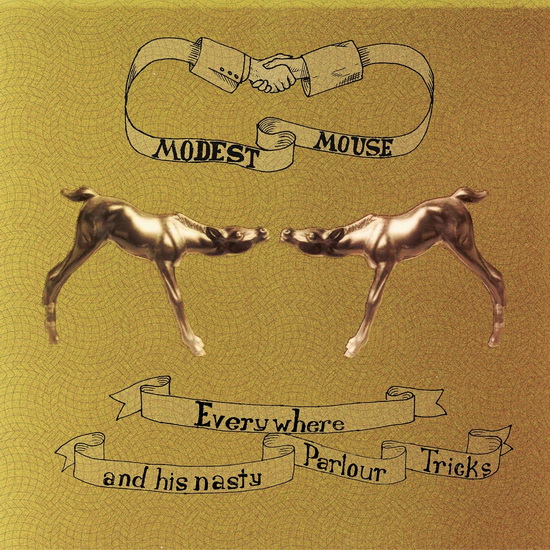 Everywhere And His Nasty Parlour Tricks (Vinyle) - MODEST MOUSE