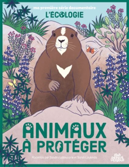 Animaux à protéger - SANDRA LABOUCARIE - SARAH LOULENDO
