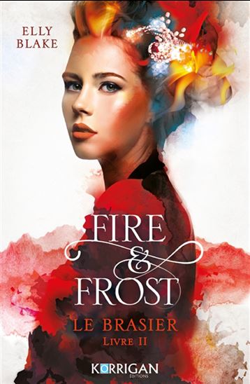 Le Brasier #02 - ELLY BLAKE