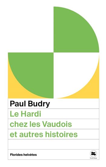 Le Hardi chez les vaudois : et autres histoires - PAUL BUDRY - CHARLES CLÉMENT