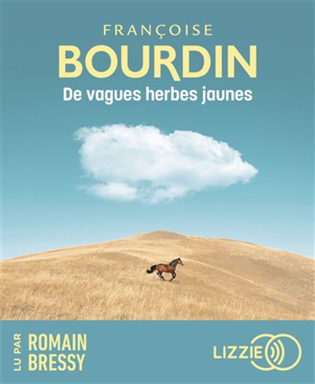 De vagues herbes jaunes (CD) - FRANÇOISE BOURDIN