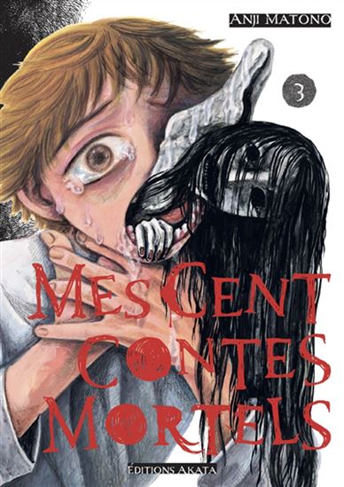 Mes cents contes mortels #03 - ANJI MATANO