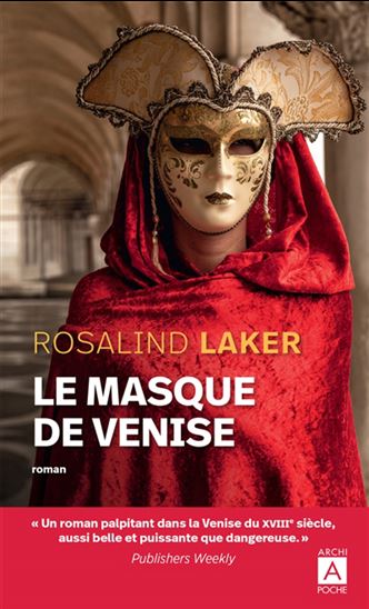 Le Masque de Venise - ROSALIND LAKER