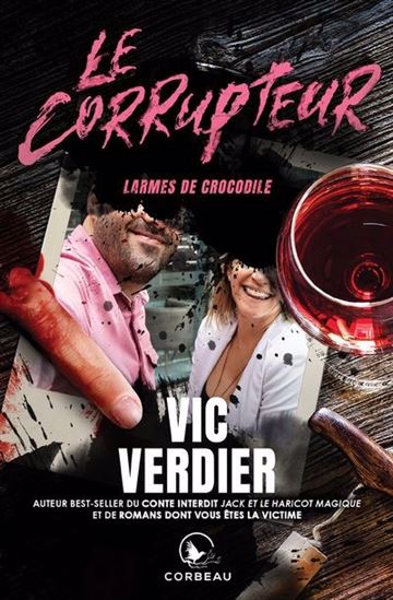 Larmes de crocodile - VIC VERDIER