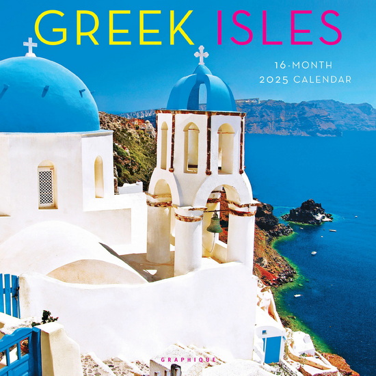Calendrier 2025 Greek Isles 16M 30x30cm
