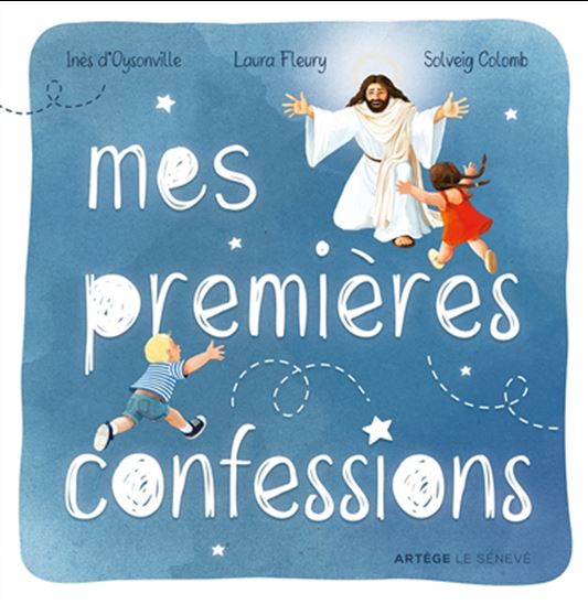 Mes premières confessions - INÈS D' OYSONVILLE & AL