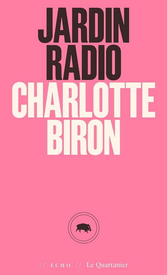 Jardin radio - CHARLOTTE BIRON