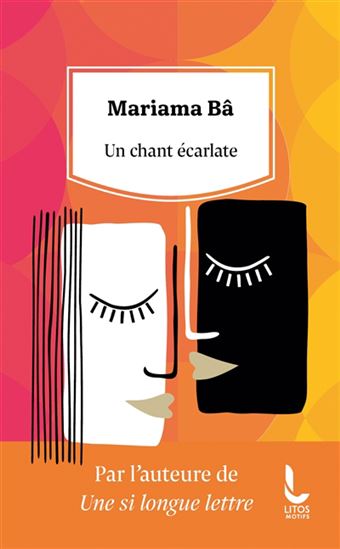 Un chant écarlate - MARIAMA BÂ