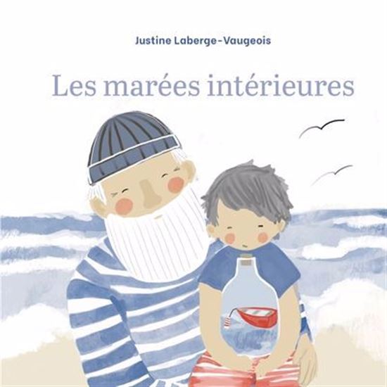 Les Marées intérieures - JUSTINE LABERGE-VAUGEOIS