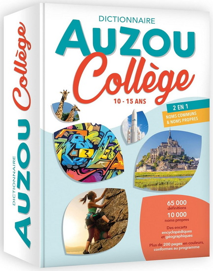 Dictionnaire Auzou collège, 10-15 ans : 2 en 1, noms communs et noms propres N. éd. - COLLECTIF