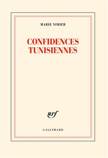 Confidences tunisiennes - MARIE NIMIER