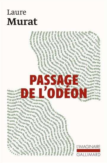 Passage de l'Odéon : Sylvia Beach, Adrienne Monnier et la vie littéraire à Paris dans l'entre-deux-guerres - LAURE MURAT