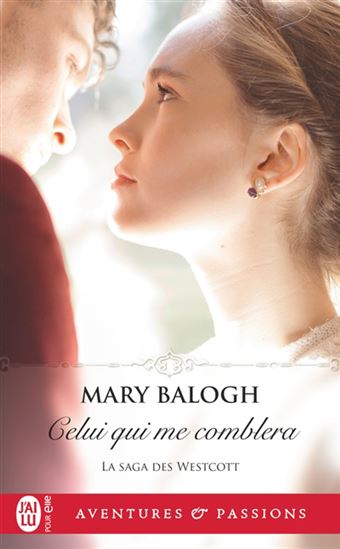 La Saga des Westcott T.09 Celui qui me comblera - MARY BALOGH
