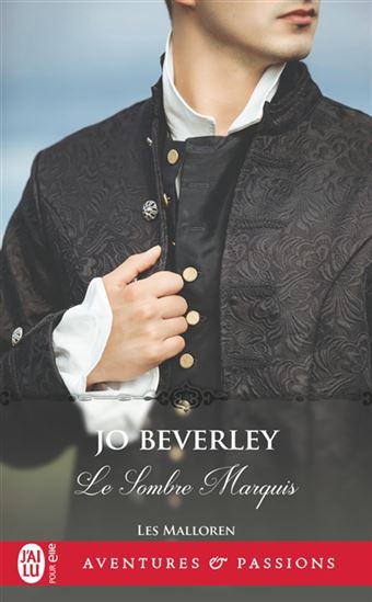 Les Malloren T.05 Le sombre Marquis - JO BEVERLEY