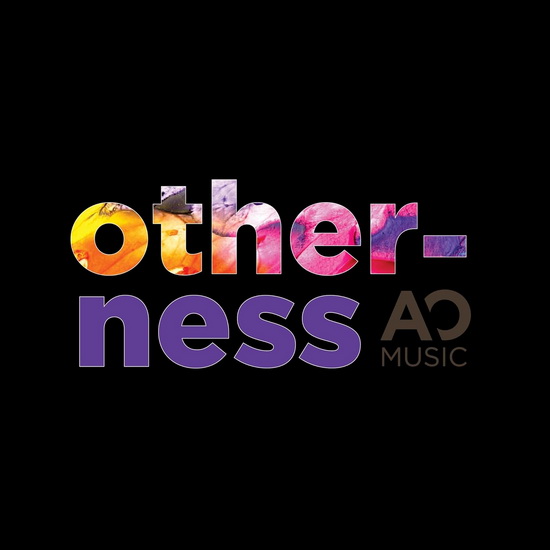 Otherness - AO MUSIC