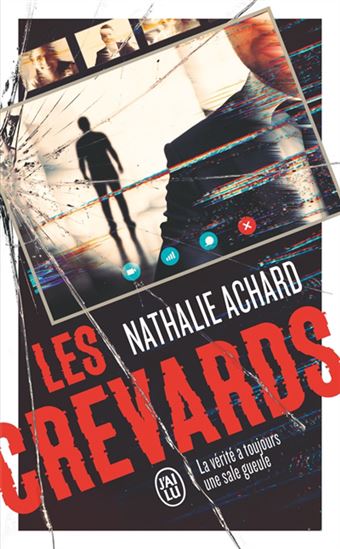 Les Crevards - NATHALIE ACHARD