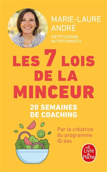 Les 7 lois de la minceur - MARIE-LAURE ANDRÉ