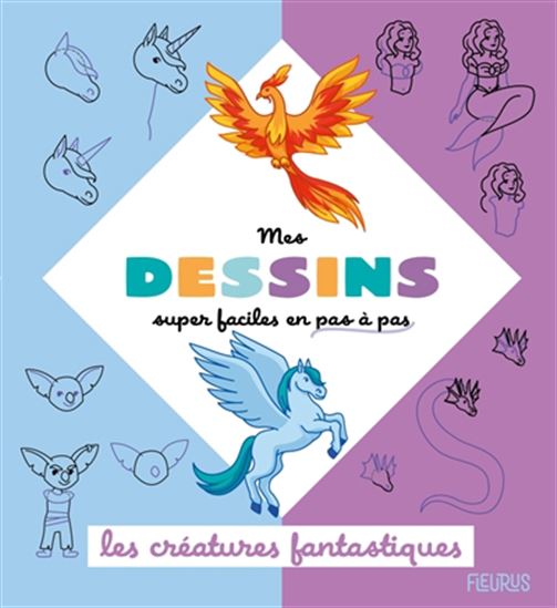 Les Créatures fantastiques - CAROLINE GUINETON - CHRISTINE ALCOUFFE