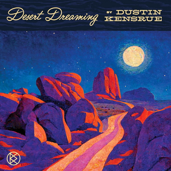 Desert Dreaming (Vinyle) - DUSTIN KENSRUE