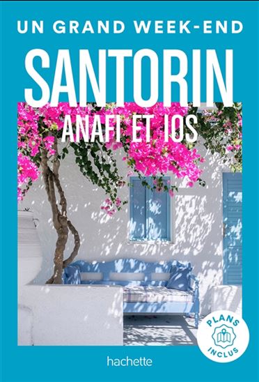 Un grand week-end à Santorin, Anafi et Ios 2024 - MAUD VIDAL-NAQUET