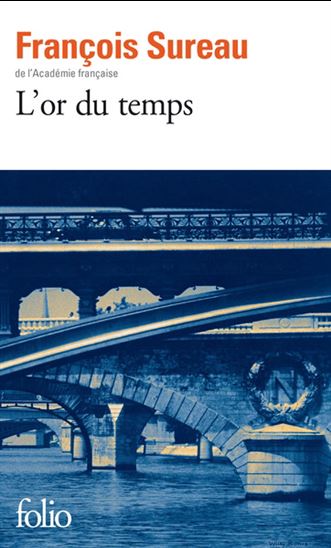 L&#39;Or du temps - FRANÇOIS SUREAU