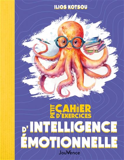 L&#39;Intelligence émotionnelle N. éd. - ILIOS KOTSOU