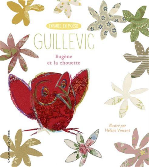 Eugène et la chouette N. éd. - EUGÈNE GUILLEVIC - HÉLÈNE VINCENT