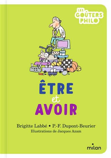 Être et avoir N. éd. - BRIGITTE LABBÉ & AL