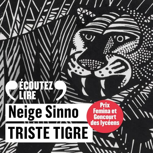 Triste tigre (CD) - NEIGE SINNO
