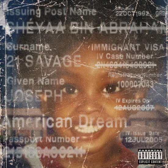 American Dream - 21 SAVAGE