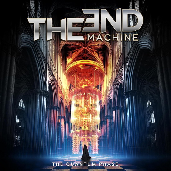 The Quantum Phase - THE END MACHINE