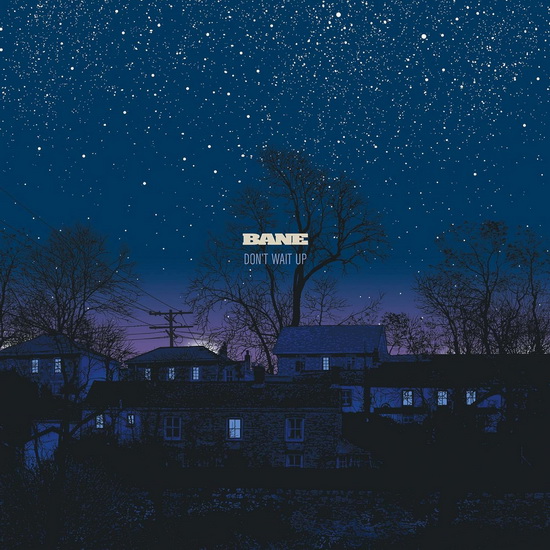 Don't Wait Up (Vinyle) - BANE