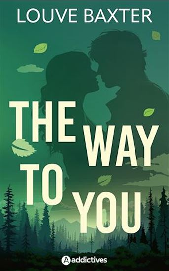 The Way to You - LOUVE BAXTER