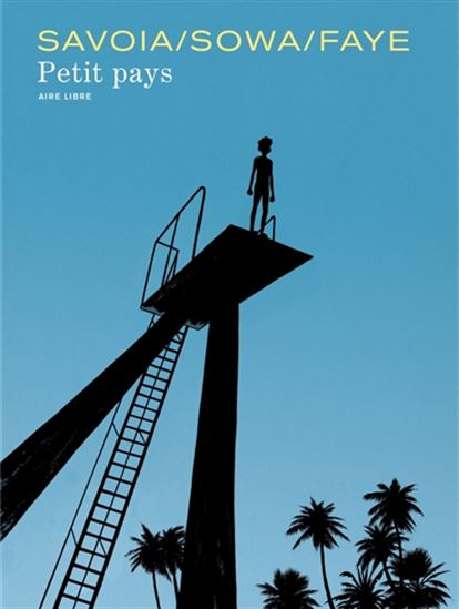 Petit pays - MARZENA SOWA - SYLVAIN SAVOIA