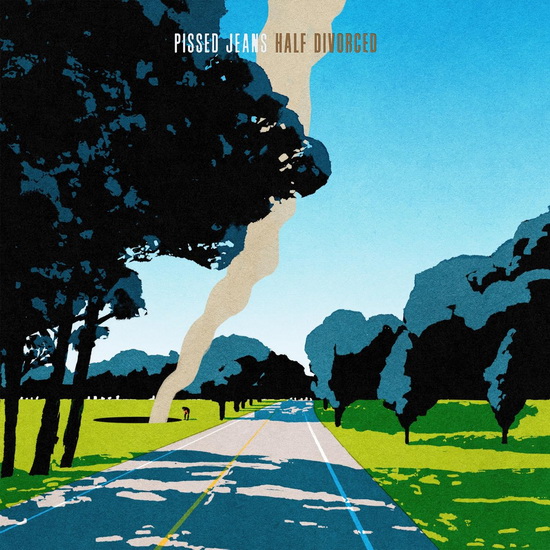 Half Divorced (LOSER edition) (Vinyle - Vert) - PISSED JEANS
