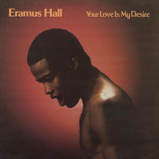 Your Love Is My Desire (Vinyle) - ERAMUS HALL