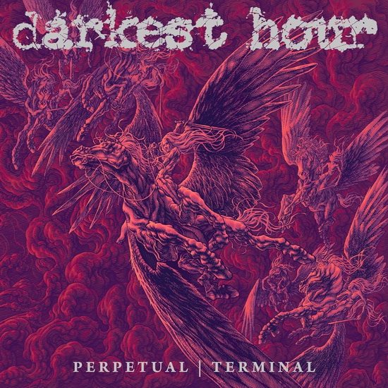 Perpetual, Terminal - DARKEST HOUR