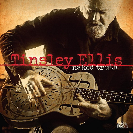 Naked Truth (Vinyle - Doré) - TINSLEY ELLIS