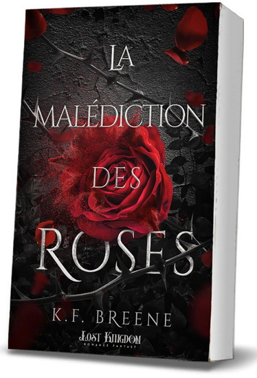 La Malédiction des roses #01 - K F BREENE