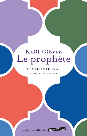 Le Prophète N. éd. - KHALIL GIBRAN