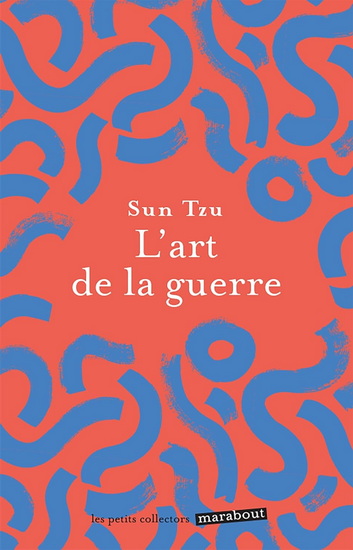 L&#39;Art de la guerre N. éd. - SUN TZU